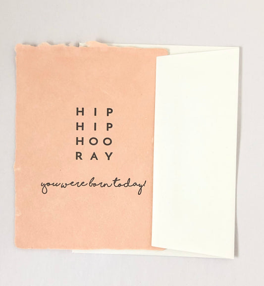 Letterpress Birthday Card- "Hip Hip Hooray"